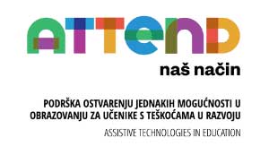 Podrška ostvarenju jednakih mogućnosti u obrazovanju za učenike s teškoćama u razvoju – ATTEND